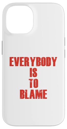 Jeder ist schuld Hülle für iPhone 14 von Totality