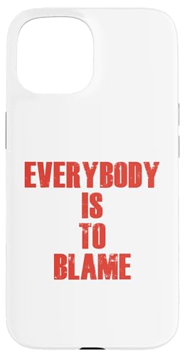 Jeder ist schuld Hülle für iPhone 15 Jeder ist schuld Hülle für iPhone 15 von Totality
