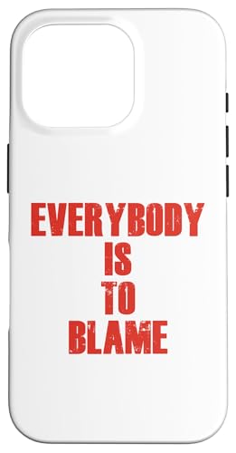 Jeder ist schuld Hülle für iPhone 16 Pro Jeder ist schuld Hülle für iPhone 16 Pro von Totality