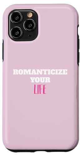 Romanticize Your Life Ästhetisches Positive Living Zitat Hülle für iPhone 11 Pro Romanticize Your Life Ästhetisches Positive Living Zitat Hülle für iPhone 11 Pro von Totality