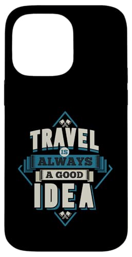 Travel Is Always A Good Idea Vintage Explorer Zitat Hülle für iPhone 14 Pro Max Travel Is Always A Good Idea Vintage Explorer Zitat Hülle für iPhone 14 Pro Max von Totality