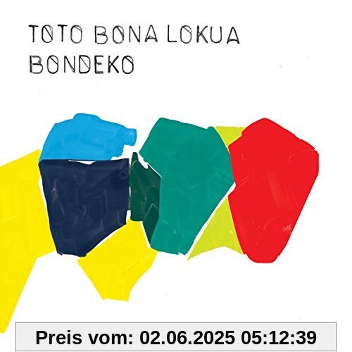 Bondeko Bondeko von Toto Bona Lokua