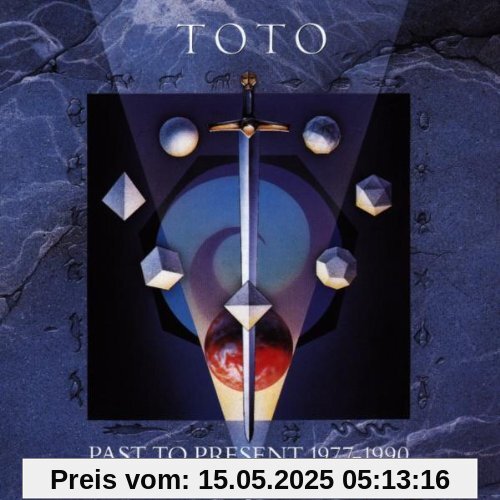 Past to Present 1977-1990 von Toto