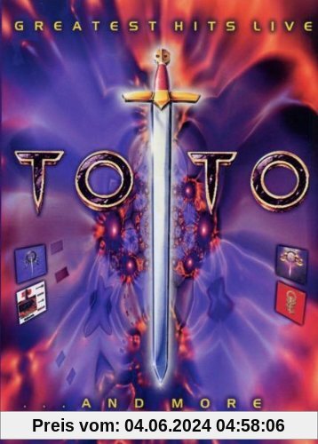 Toto - Greatest Hits Live ... and More von Toto