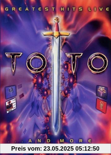 Toto - Greatest Hits Live ... and More von Toto