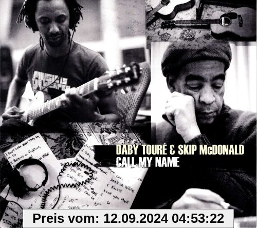 Call My Name von Touré, Daby & Mcdonald, Skip