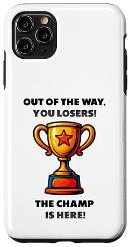 The Champ is here, Sieger, 1.Platz, Gewinner, Tournier-Sieg Hülle für iPhone 11 Pro Max The Champ is here, Sieger, 1.Platz, Gewinner, Tournier-Sieg Hülle für iPhone 11 Pro Max von Tourniersieger, Gewinner, 1.Platz