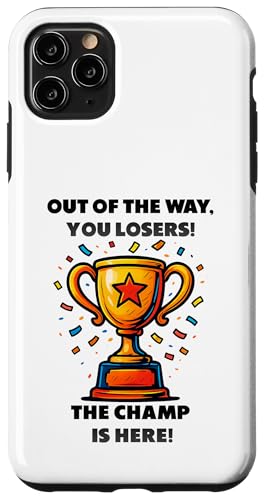 The Champ is here, Sieger, 1.Platz, Gewinner, Tournier-Sieg Hülle für iPhone 11 Pro Max The Champ is here, Sieger, 1.Platz, Gewinner, Tournier-Sieg Hülle für iPhone 11 Pro Max von Tourniersieger, Gewinner, 1.Platz