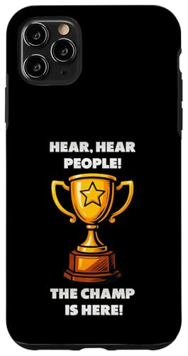 The Champ is here, Sieger, 1.Platz, Gewinner, Tournier-Sieg Hülle für iPhone 11 Pro Max The Champ is here, Sieger, 1.Platz, Gewinner, Tournier-Sieg Hülle für iPhone 11 Pro Max von Tourniersieger, Gewinner, 1.Platz