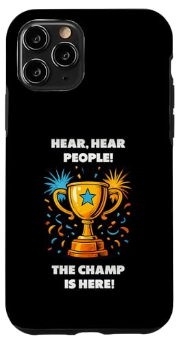 The Champ is here, Sieger, 1.Platz, Gewinner, Tournier-Sieg Hülle für iPhone 11 Pro The Champ is here, Sieger, 1.Platz, Gewinner, Tournier-Sieg Hülle für iPhone 11 Pro von Tourniersieger, Gewinner, 1.Platz