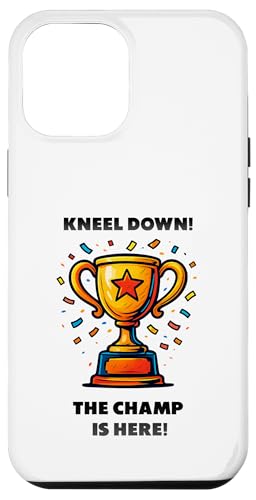 The Champ is here, Sieger, 1.Platz, Gewinner, Tournier-Sieg Hülle für iPhone 12 Pro Max von Tourniersieger, Gewinner, 1.Platz