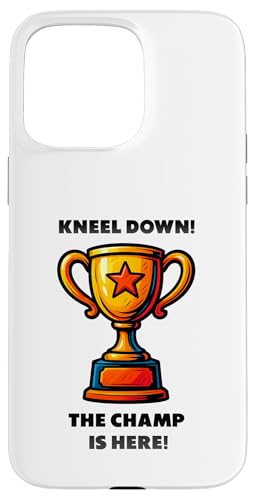 The Champ is here, Sieger, 1.Platz, Gewinner, Tournier-Sieg Hülle für iPhone 15 Pro Max The Champ is here, Sieger, 1.Platz, Gewinner, Tournier-Sieg Hülle für iPhone 15 Pro Max von Tourniersieger, Gewinner, 1.Platz