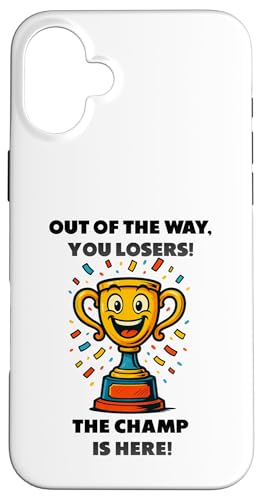 The Champ is here, Sieger, 1.Platz, Gewinner, Tournier-Sieg Hülle für iPhone 16 Plus von Tourniersieger, Gewinner, 1.Platz