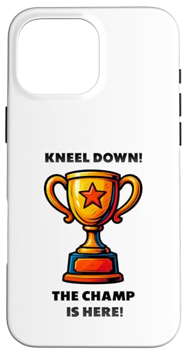 The Champ is here, Sieger, 1.Platz, Gewinner, Tournier-Sieg Hülle für iPhone 16 Pro Max The Champ is here, Sieger, 1.Platz, Gewinner, Tournier-Sieg Hülle für iPhone 16 Pro Max von Tourniersieger, Gewinner, 1.Platz