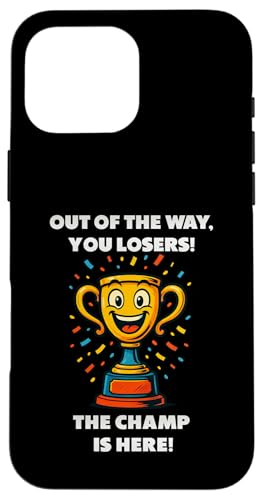 The Champ is here, Sieger, 1.Platz, Gewinner, Tournier-Sieg Hülle für iPhone 16 Pro Max The Champ is here, Sieger, 1.Platz, Gewinner, Tournier-Sieg Hülle für iPhone 16 Pro Max von Tourniersieger, Gewinner, 1.Platz