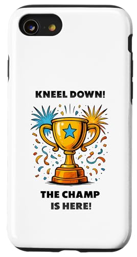 The Champ is here, Sieger, 1.Platz, Gewinner, Tournier-Sieg Hülle für iPhone SE (2020) / 7 / 8 von Tourniersieger, Gewinner, 1.Platz