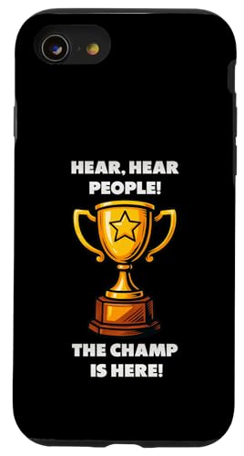 The Champ is here, Sieger, 1.Platz, Gewinner, Tournier-Sieg Hülle für iPhone SE (2020) / 7 / 8 von Tourniersieger, Gewinner, 1.Platz