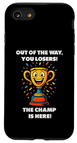 The Champ is here, Sieger, 1.Platz, Gewinner, Tournier-Sieg Hülle für iPhone SE (2020) / 7 / 8 von Tourniersieger, Gewinner, 1.Platz