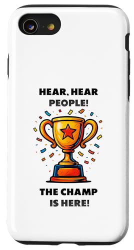 The Champ is here, Sieger, 1.Platz, Gewinner, Tournier-Sieg Hülle für iPhone SE (2020) / 7 / 8 von Tourniersieger, Gewinner, 1.Platz