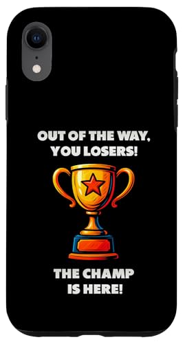 The Champ is here, Sieger, 1.Platz, Gewinner, Tournier-Sieg Hülle für iPhone XR The Champ is here, Sieger, 1.Platz, Gewinner, Tournier-Sieg Hülle für iPhone XR von Tourniersieger, Gewinner, 1.Platz