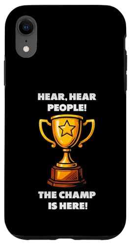 The Champ is here, Sieger, 1.Platz, Gewinner, Tournier-Sieg Hülle für iPhone XR The Champ is here, Sieger, 1.Platz, Gewinner, Tournier-Sieg Hülle für iPhone XR von Tourniersieger, Gewinner, 1.Platz