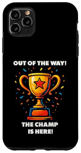 The Champ is here, Sieger, 1.Platz, Gewinner, Tournier-Sieg Hülle für iPhone 11 Pro Max The Champ is here, Sieger, 1.Platz, Gewinner, Tournier-Sieg Hülle für iPhone 11 Pro Max von Tourniersieger, Gewinner