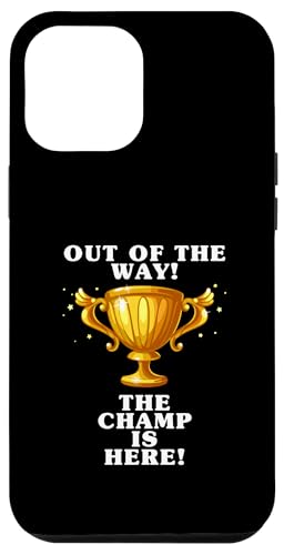 The Champ is here, Sieger, 1.Platz, Gewinner, Tournier-Sieg Hülle für iPhone 12 Pro Max The Champ is here, Sieger, 1.Platz, Gewinner, Tournier-Sieg Hülle für iPhone 12 Pro Max von Tourniersieger, Gewinner