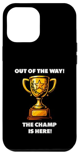 The Champ is here, Sieger, 1.Platz, Gewinner, Tournier-Sieg Hülle für iPhone 12 Pro Max The Champ is here, Sieger, 1.Platz, Gewinner, Tournier-Sieg Hülle für iPhone 12 Pro Max von Tourniersieger, Gewinner