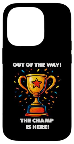 The Champ is here, Sieger, 1.Platz, Gewinner, Tournier-Sieg Hülle für iPhone 14 Pro The Champ is here, Sieger, 1.Platz, Gewinner, Tournier-Sieg Hülle für iPhone 14 Pro von Tourniersieger, Gewinner