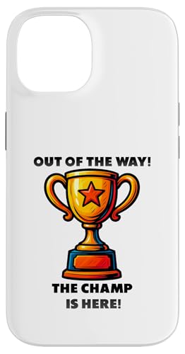 The Champ is here, Sieger, 1.Platz, Gewinner, Tournier-Sieg Hülle für iPhone 14 The Champ is here, Sieger, 1.Platz, Gewinner, Tournier-Sieg Hülle für iPhone 14 von Tourniersieger, Gewinner