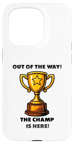 The Champ is here, Sieger, 1.Platz, Gewinner, Tournier-Sieg Hülle für iPhone 15 Pro The Champ is here, Sieger, 1.Platz, Gewinner, Tournier-Sieg Hülle für iPhone 15 Pro von Tourniersieger, Gewinner