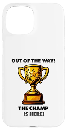 The Champ is here, Sieger, 1.Platz, Gewinner, Tournier-Sieg Hülle für iPhone 15 The Champ is here, Sieger, 1.Platz, Gewinner, Tournier-Sieg Hülle für iPhone 15 von Tourniersieger, Gewinner
