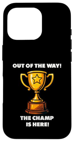 The Champ is here, Sieger, 1.Platz, Gewinner, Tournier-Sieg Hülle für iPhone 16 Pro The Champ is here, Sieger, 1.Platz, Gewinner, Tournier-Sieg Hülle für iPhone 16 Pro von Tourniersieger, Gewinner
