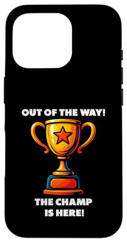 The Champ is here, Sieger, 1.Platz, Gewinner, Tournier-Sieg Hülle für iPhone 16 Pro The Champ is here, Sieger, 1.Platz, Gewinner, Tournier-Sieg Hülle für iPhone 16 Pro von Tourniersieger, Gewinner