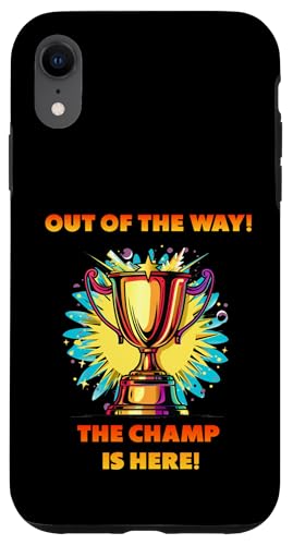 The Champ is here, Sieger, 1.Platz, Gewinner, Tournier-Sieg Hülle für iPhone XR The Champ is here, Sieger, 1.Platz, Gewinner, Tournier-Sieg Hülle für iPhone XR von Tourniersieger, Gewinner