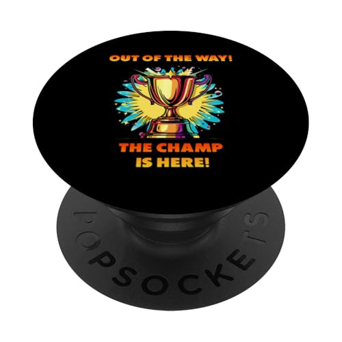 The Champ is here, Sieger, 1.Platz, Gewinner, Tournier-Sieg PopSockets Klebender PopGrip The Champ is here, Sieger, 1.Platz, Gewinner, Tournier-Sieg PopSockets Klebender PopGrip von Tourniersieger, Gewinner