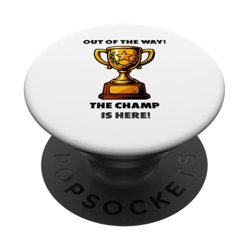 The Champ is here, Sieger, 1.Platz, Gewinner, Tournier-Sieg PopSockets Klebender PopGrip The Champ is here, Sieger, 1.Platz, Gewinner, Tournier-Sieg PopSockets Klebender PopGrip von Tourniersieger, Gewinner