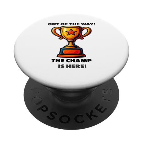 The Champ is here, Sieger, 1.Platz, Gewinner, Tournier-Sieg PopSockets Klebender PopGrip The Champ is here, Sieger, 1.Platz, Gewinner, Tournier-Sieg PopSockets Klebender PopGrip von Tourniersieger, Gewinner
