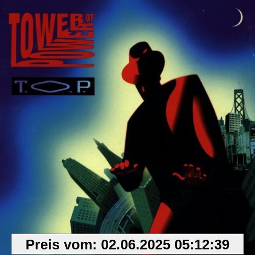 T.O.P. T.O.P. von Tower of Power