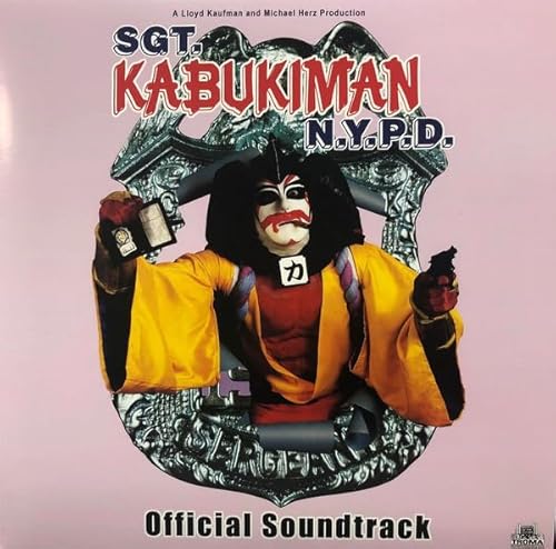 Sgt Kabukiman Nypd (Official Soundtrack) [Vinyl LP] von Toxic Toast / Cargo
