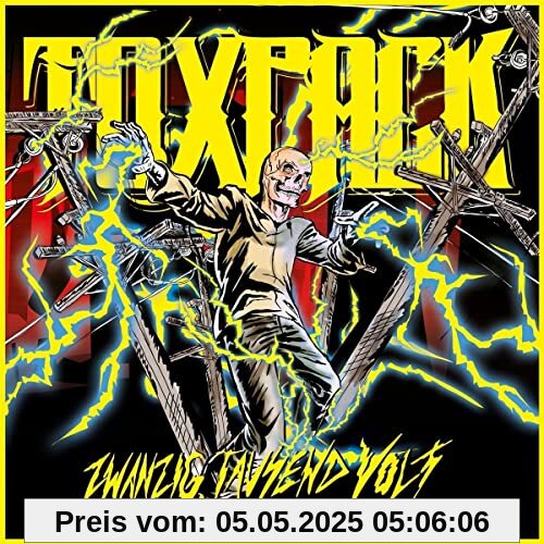 Zwanzig.Tausend Volt von Toxpack