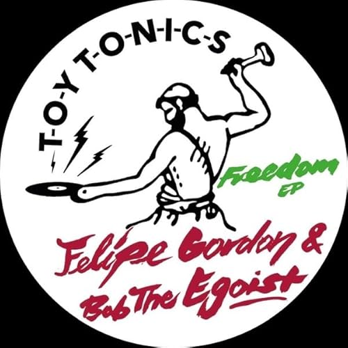 Freedom Ep von Toy Tonics