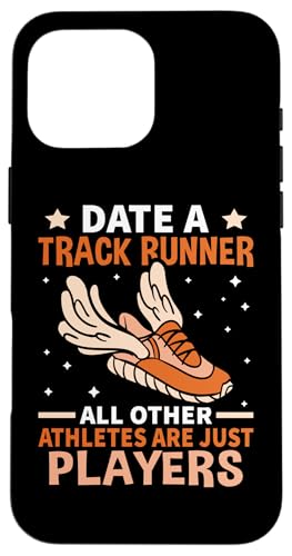 Date A Track Runner - Alle anderen Athleten sind nur Spieler Hülle für iPhone 16 Pro Max Date A Track Runner - Alle anderen Athleten sind nur Spieler Hülle für iPhone 16 Pro Max von Track And Field Sports Designs For Athletes