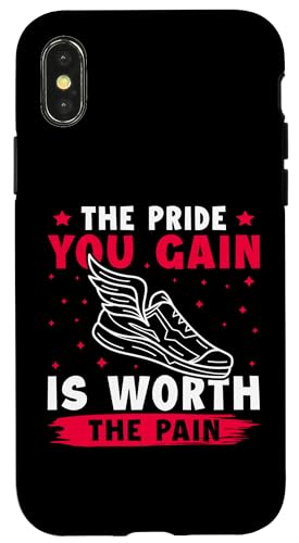 Der Stolz, den Sie gewinnen, ist den Schmerz beim Laufen wert Hülle für iPhone X/XS Der Stolz, den Sie gewinnen, ist den Schmerz beim Laufen wert Hülle für iPhone X/XS von Track And Field Sports Designs For Athletes