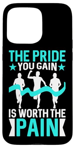Der Stolz, den du erlangst, ist den Schmerz wert Hülle für iPhone 15 Pro Max Der Stolz, den du erlangst, ist den Schmerz wert Hülle für iPhone 15 Pro Max von Track And Field Sports Designs For Athletes