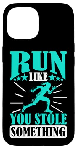Lauf, als hättest du etwas gestohlen Hülle für iPhone 15 von Track And Field Sports Designs For Athletes