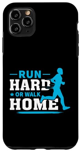 Laufen Sie hart oder gehen Sie nach Hause laufen Hülle für iPhone 11 Pro Max Laufen Sie hart oder gehen Sie nach Hause laufen Hülle für iPhone 11 Pro Max von Track And Field Sports Designs For Athletes