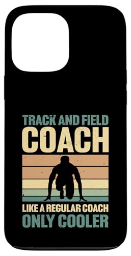 Leichtathletiktrainer Hülle für iPhone 13 Pro Max Leichtathletiktrainer Hülle für iPhone 13 Pro Max von Track and Field Coach Gifts