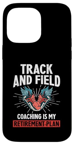 Leichtathletiktrainer Hülle für iPhone 14 Pro Max Leichtathletiktrainer Hülle für iPhone 14 Pro Max von Track and Field Coach Gifts
