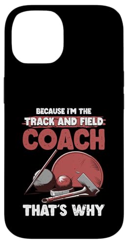 Leichtathletiktrainer Hülle für iPhone 14 Leichtathletiktrainer Hülle für iPhone 14 von Track and Field Coach Gifts